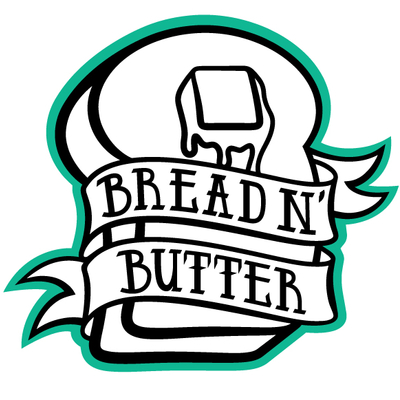 Bread N Butter